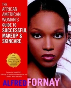 Image of The African American Womans Guide to Successful Makeup and Skincare by Alfred Fornay Book
