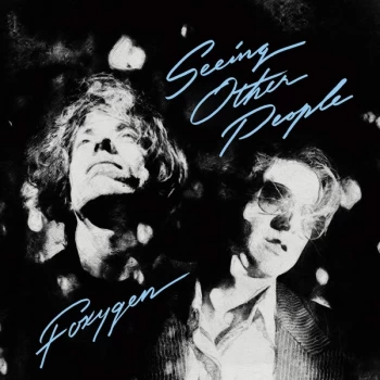 Image of Foxygen - Seeing Other People 2019 Vinyl
