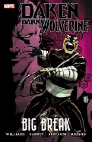 Image of daken dark wolverine big break