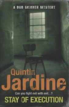Image of Stay of Execution by Quintin Jardine Book