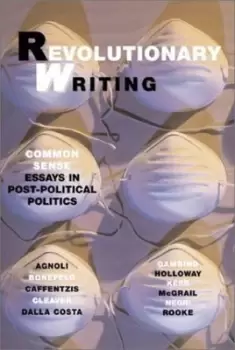 Image of Revolutionary writing by Werner Bonefeld