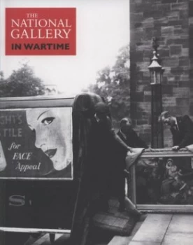 Image of The National Gallery in Wartime by Suzanne Bosman Paperback