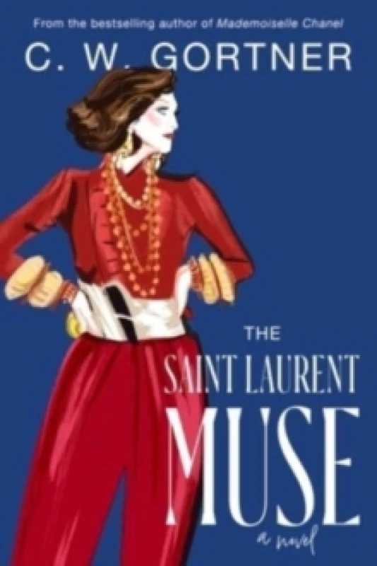 Image of The Saint Laurent Muse. Paperback. By C W Gortner Books