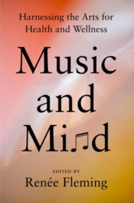 Image of Music and Mind. Hardback. By Renee Fleming Books