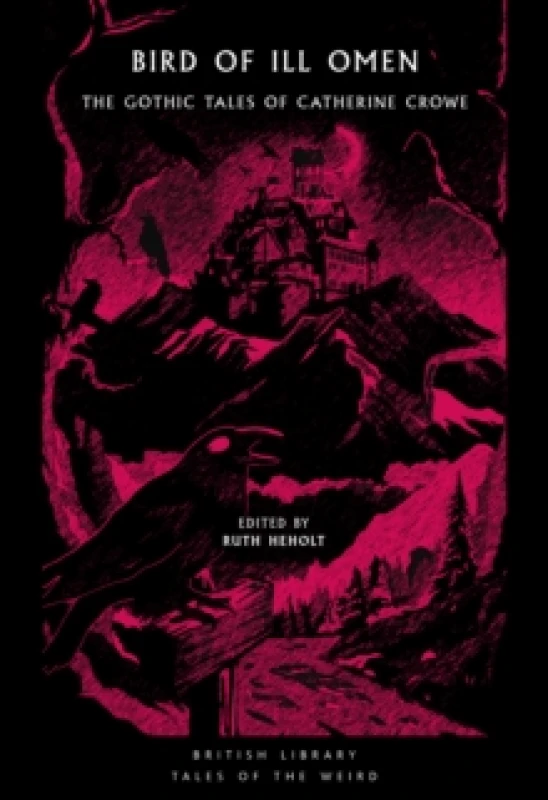 Image of Bird of Ill Omen. Paperback. By Catherine Crowe Books