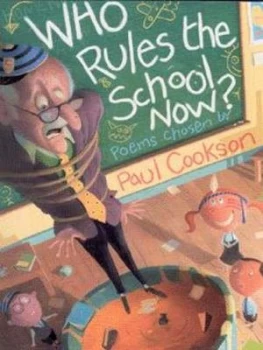 Image of Who Rules the School Now by Paul Cookson Paperback