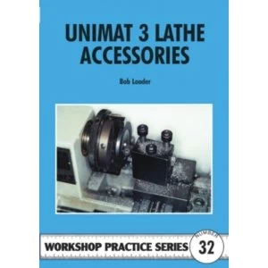 Image of Unimat III Lathe Accessories by Bob Loader (Paperback, 2001)