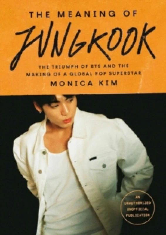 Image of The Meaning of Jungkook. Paperback. By Monica Kim Books