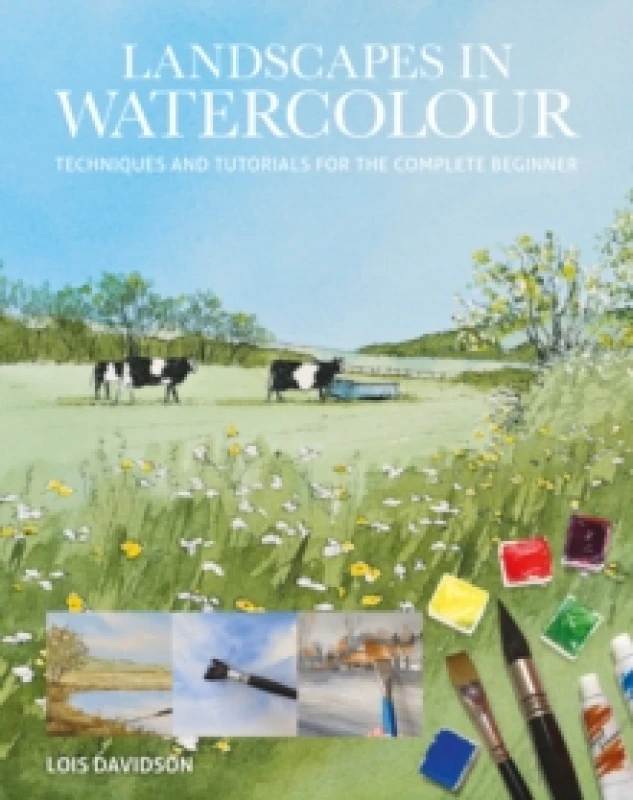Image of Landscapes in Watercolour : Techniques and Tutorials for the Complete Beginner Paperback / softback