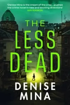 Image of The less dead by Denise Mina