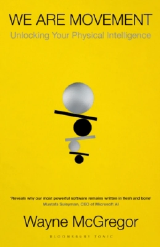Image of We Are Movement : Unlocking Your Physical Intelligence Hardback