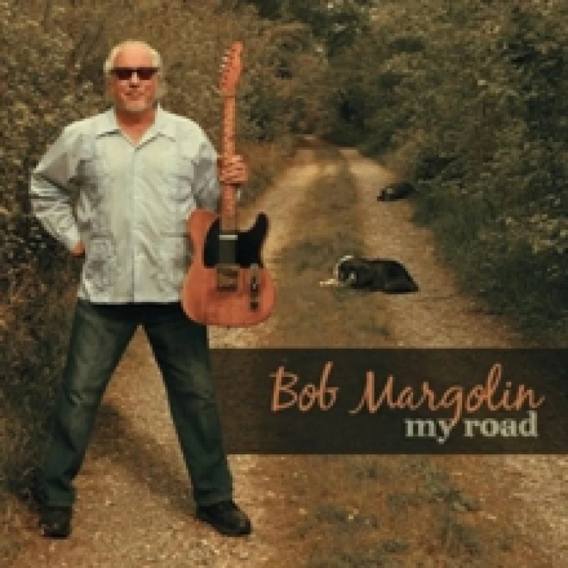 Image of Bob Margolin - My Road [CD / Album] Music CDs - Music CD