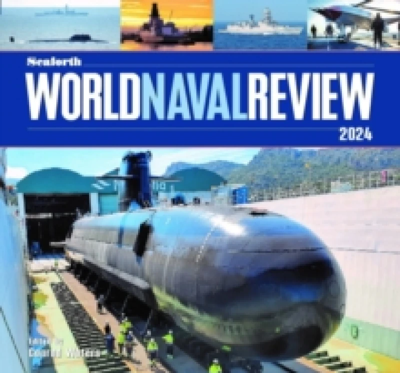 Image of Seaforth World Naval Review : 2024 Hardback