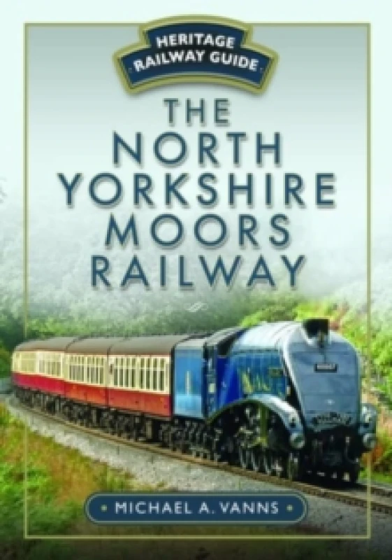 Image of The North Yorkshire Moors Railway Paperback / softback