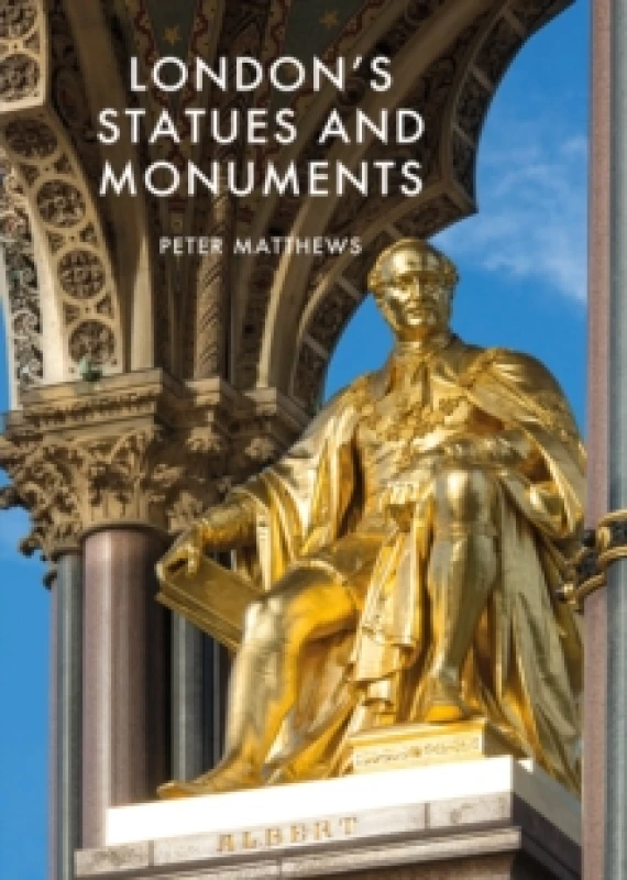 Image of London's Statues and Monuments : Revised Edition Paperback / softback