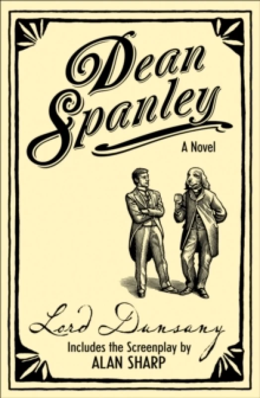 Image of Dean Spanley. Paperback. By Dunsany, Alan Sharp Books