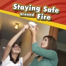Image of Staying Safe around Fire