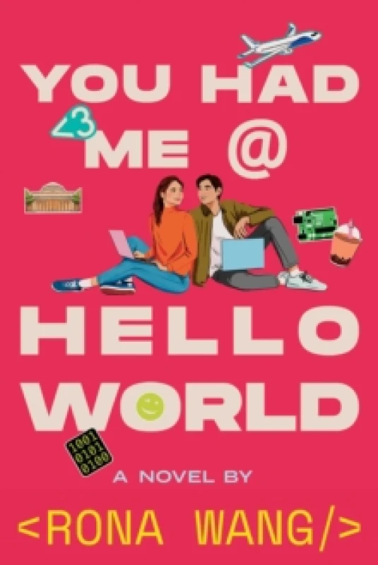 Image of You Had Me at Hello World Hardback