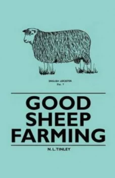 Image of Good Sheep Farming by N L Tinley Paperback