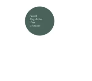 Image of Purcell King Arthur 1691 by Henry Purcell CD Album