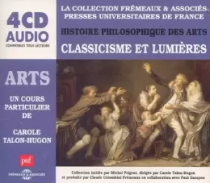 Image of Histoire Philosophique Des Arts Classicsme Et Lumieres CD Album