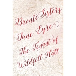 Image of Bronte Sisters Deluxe Edition (Jane Eyre; The Tenant of Wildfell Hall)