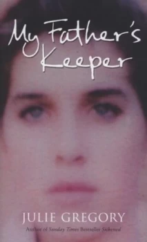 Image of My Fathers Keeper by Julie Gregory Hardback