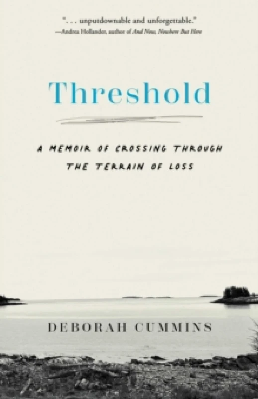 Image of Threshold : A Memoir of Crossing Through the Terrain of Loss Paperback / softback