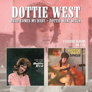 Image of Here Comes My Baby/Dottie West Sings by Dottie West CD Album