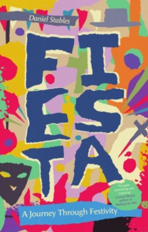 Image of Fiesta : A Journey Through Festivity Hardback