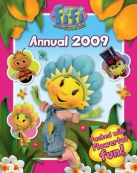 Image of Fifi and the Flowertots - Annual 2009 Hardback
