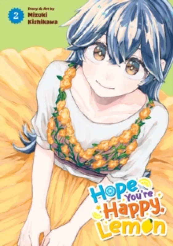 Image of Hope You're Happy, Lemon Vol. 2 Paperback / softback
