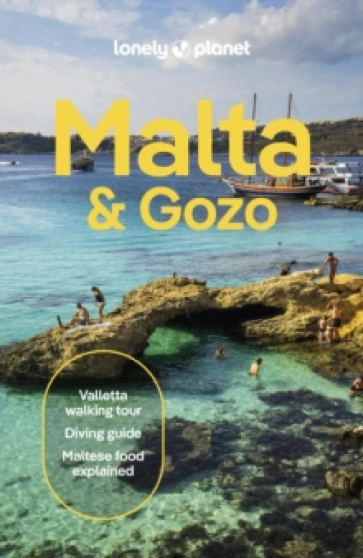 Image of Lonely Planet Malta & Gozo : Detailed Itineraries Travel Like a Local Insider Tips Covers Valletta, Sliema, Northern Malta, Central Malta, South