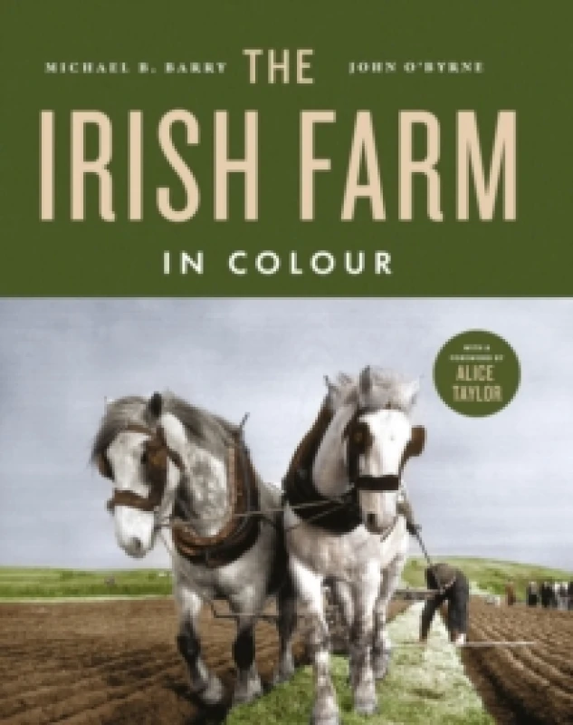 Image of The Irish Farm in Colour Hardback