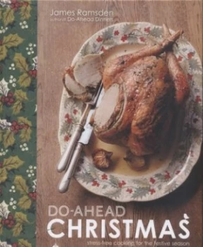 Image of Do-Ahead Christmas by James Ramsden Hardback