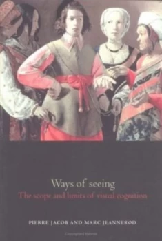 Image of Ways of Seeing by Pierre Jacob Book