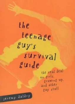 Image of The Teenage Guys Survival Guide by Jeremy Daldry and Jeremy Daldry Paperback