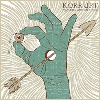 Image of Korrupt - Preachers & Creatures Vinyl