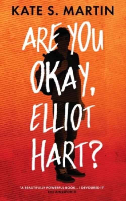 Image of Are You Okay, Elliot Hart? Paperback / softback
