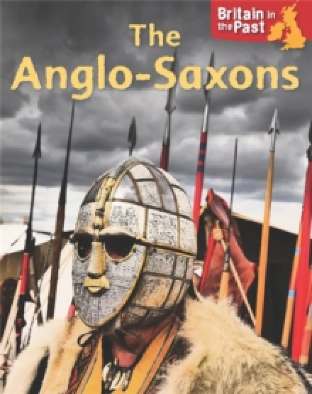 Image of Moira Butterfield Britain in the Past: Anglo-Saxons Book Multi unisex