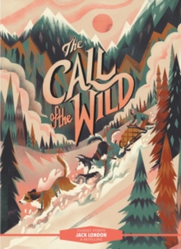 Image of Jack London Classic Starts : The Call of the Wild Book Multi unisex