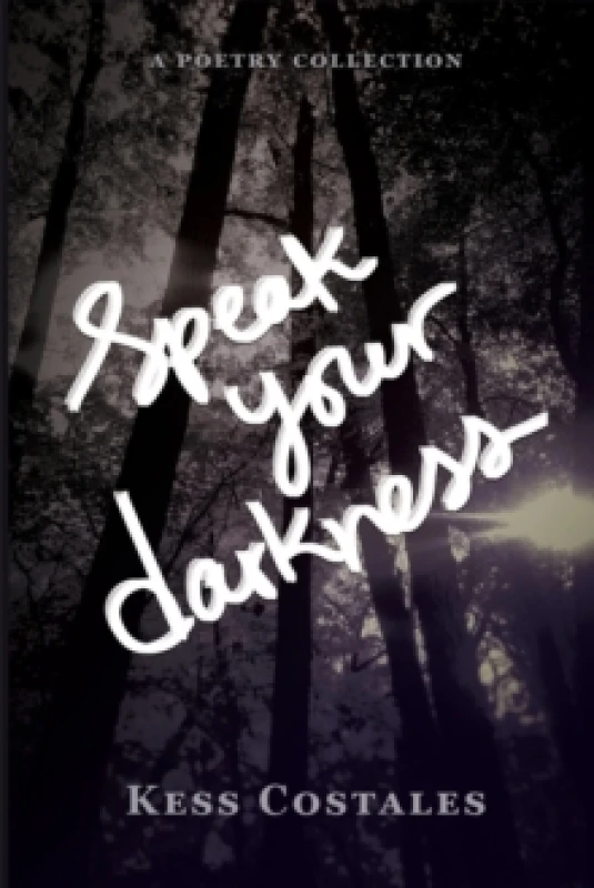 Image of Speak Your Darkness Paperback / softback