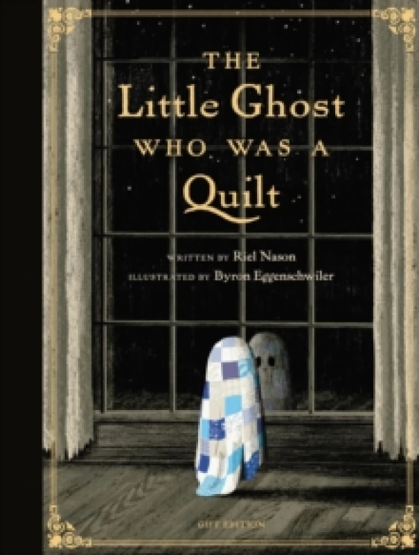 Image of The Little Ghost Who Was a Quilt - Gift Edition Hardback