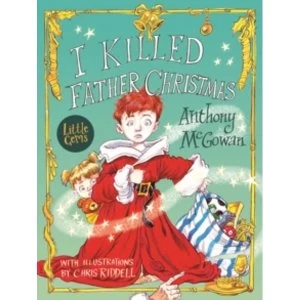 Image of I Killed Father Christmas