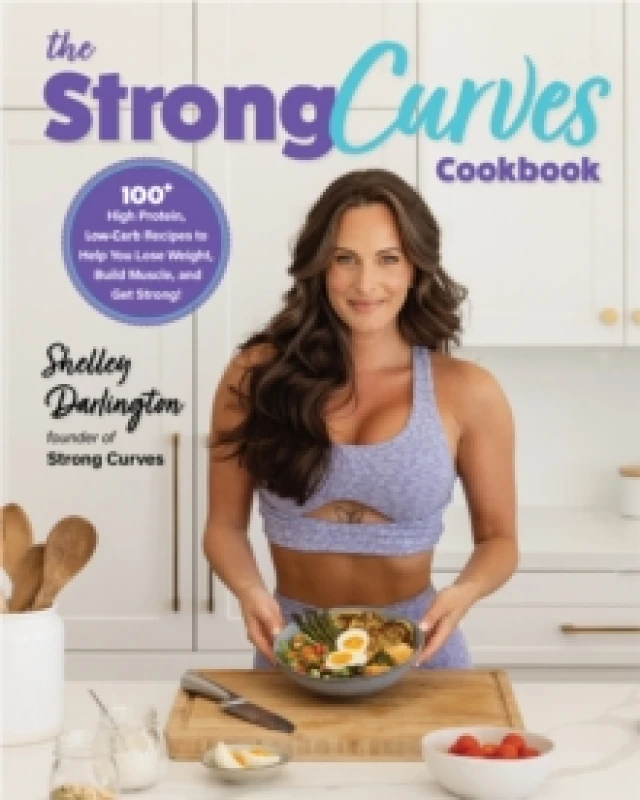 Image of The Strong Curves Cookbook. Paperback. By Shelley Darlington Books