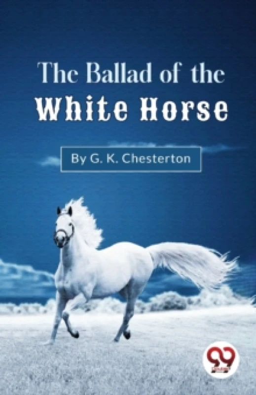 Image of The Ballad of the White Horse Paperback / softback