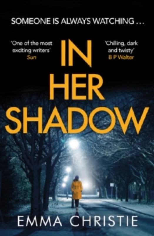 Image of In Her Shadow : An absolutely gripping Times Thriller of the Month Paperback / softback