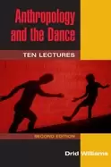 Image of anthropology and the dance ten lectures