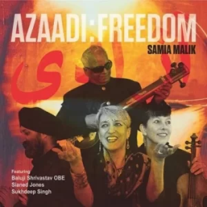 Image of Azaadi Freedom by Samia Malik CD Album