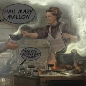 Image of Are You Gonna Eat That? by Hail Mary Mallon CD Album